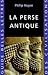 La Perse antique