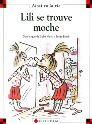 N°37 Lili se trouve moche (Hardcover)