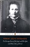 The Strange Case of Dr. Jekyll And Mr. Hyde by Robert Louis Stevenson