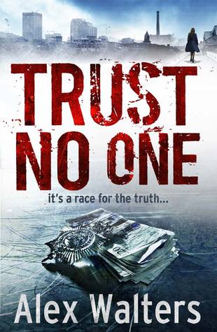 Trust No One: A Gripping Manchester Police Thriller of Undercover Secrets and Criminal Betrayal