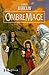 OmbreMage (Les Chroniques des Ravens #3)