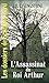 L'assassinat Du Roi Arthur (Les Dossiers de Scotland Yard, #21)