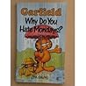 Garfield: Why Do ...