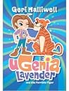 Ugenia Lavender and the Terrible Tiger