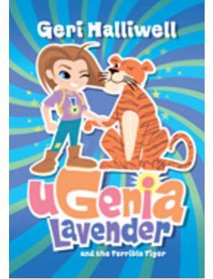Ugenia Lavender and the Terrible Tiger (Hardcover)