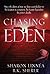 Chasing Eden (Eden Thriller...