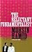 The Reluctant Fundamentalist by Mohsin Hamid
