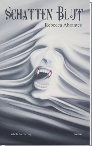 Schatten-Blut (Schatten Blut, #1)