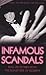 Infamous Scandals