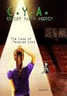 The Case of Tangled Love by Jason Ancona