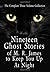 Nineteen Ghost Stories of M.R. James to Keep You Up at Night by M.R. James