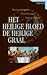 Het heilige bloed en de heilige graal by Michael Baigent