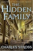 The Hidden Family The Merchant Princes 2 By Charles Stross