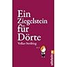 Ein Ziegelstein Für Dörte