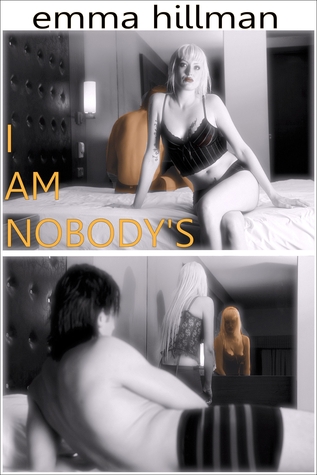 I Am Nobody's (Kindle Edition)