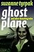 Ghost Plane and Other Disturbing Tales