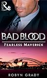 Fearless Maverick (Bad Blood, #4)