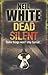 Dead Silent (DC Laura McGanity, #4)