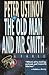 The Old Man and Mr. Smith by Peter Ustinov