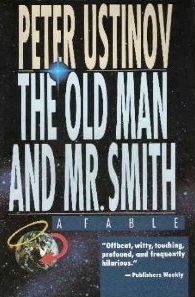 The Old Man and Mr. Smith