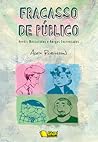 Fracasso de Público by Alex Robinson Fracasso de Público by Alex Robinson