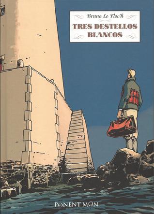 Portada de Tres Destellos Blancos, de Bruno Le Floc'h