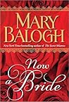 Now a Bride by Mary Balogh Now a Bride by Mary Balogh