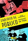Fracasso de Público by Alex Robinson Fracasso de Público by Alex Robinson