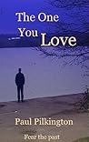 The One You Love