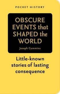 Obscure Events that Shaped the World (Paperback)