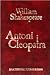 Antoni i Cleopatra by William Shakespeare