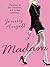 Madam by Jeannette Angell