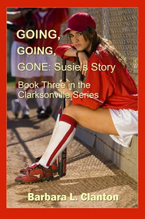 Going, Going, Gone: Susie's Story (Clarksonville, #3)