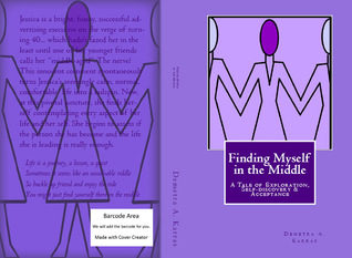 Finding Myself in the Middle: A Tale of Exploration, Self-discovery and Acceptance