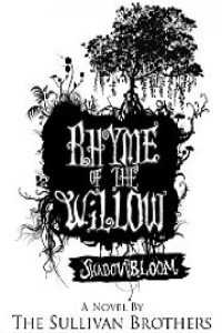 Shadowbloom (Rhyme of the Willow, Book 1)