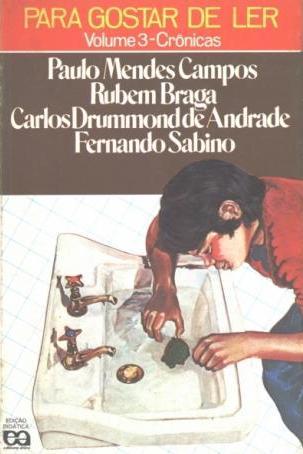 Para gostar de ler - Volume 3 - Crônicas (Paperback)