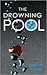 The Drowning Pool