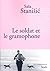 Le Soldat et le gramophone