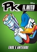 PK Il Mito n. 2: Eroe e antieroe