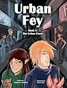 Urban Fey Book 1 : The Urban Court