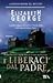 E liberaci dal padre (Inspector Lynley, #1)