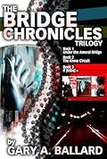 The Bridge Chronicles Trilogy