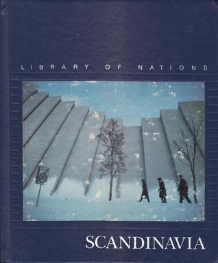 Scandinavia (Library of Nations)