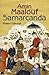 Samarcanda by Amin Maalouf