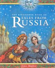 The Kingfisher Book of Tales From Russia (Paperback)
