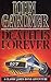 Death Is Forever (John Gard...