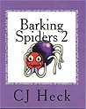 Barking Spiders 2 (Barking Spiders