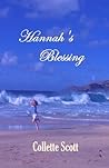 Hannah's Blessing by Collette Scott