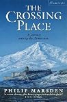 The Crossing Place: A Journey Among the Armenians