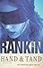 Hand & tand by Ian Rankin Hand & tand by Ian Rankin